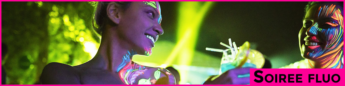 Soiree Fluo Nos Conseils Pour L Organiser
